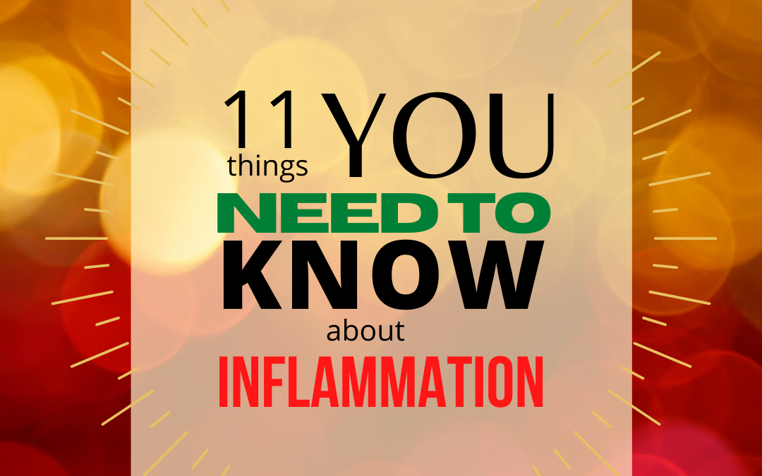 11 things you need to know about inflammation